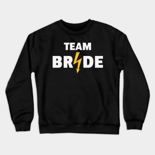 Team Bride Flash (Hen Night / Bachelorette Party / 2C / NEG) Crewneck Sweatshirt